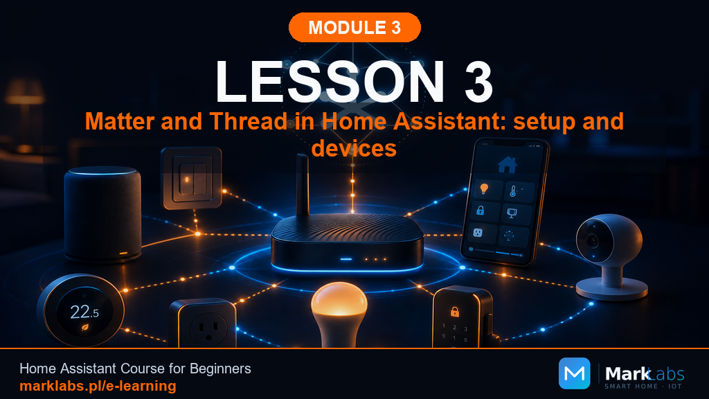 Matter and Thread in Home Assistant: Setup and Devices