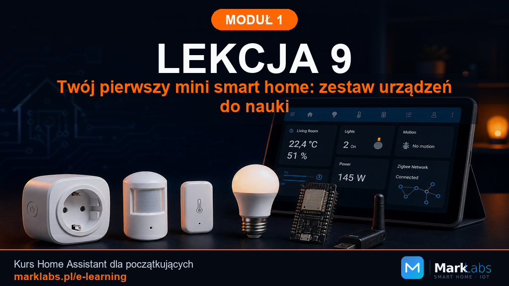 Twój pierwszy mini smart home: zestaw urządzeń do nauki