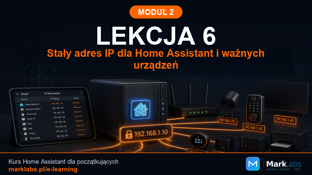 Stały adres IP dla Home Assistant i ważnych urządzeń