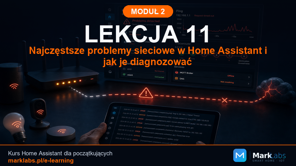 Najczęstsze problemy sieciowe w Home Assistant i jak je diagnozować