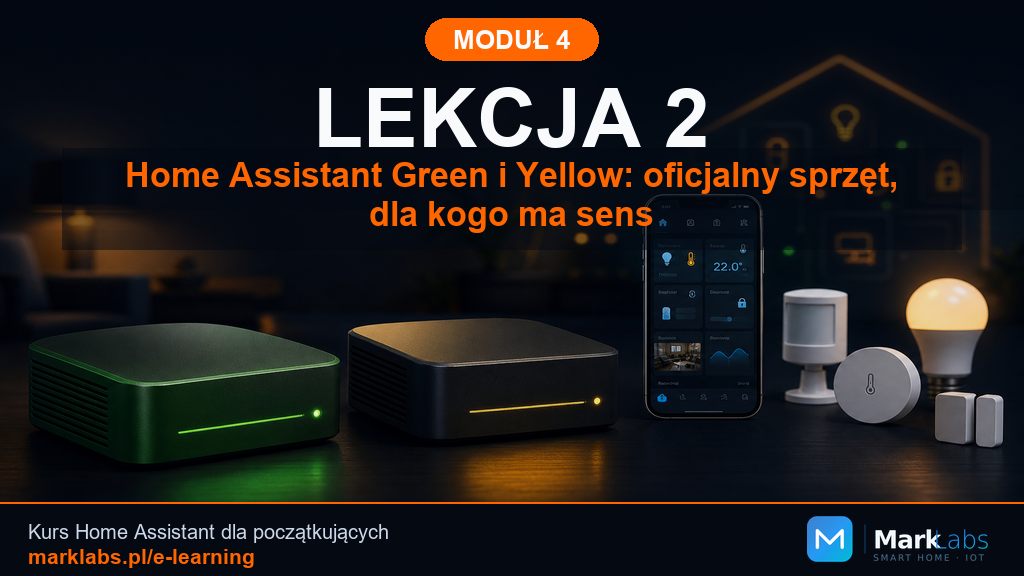 Home Assistant Green i Yellow: oficjalny sprzęt, dla kogo ma sens