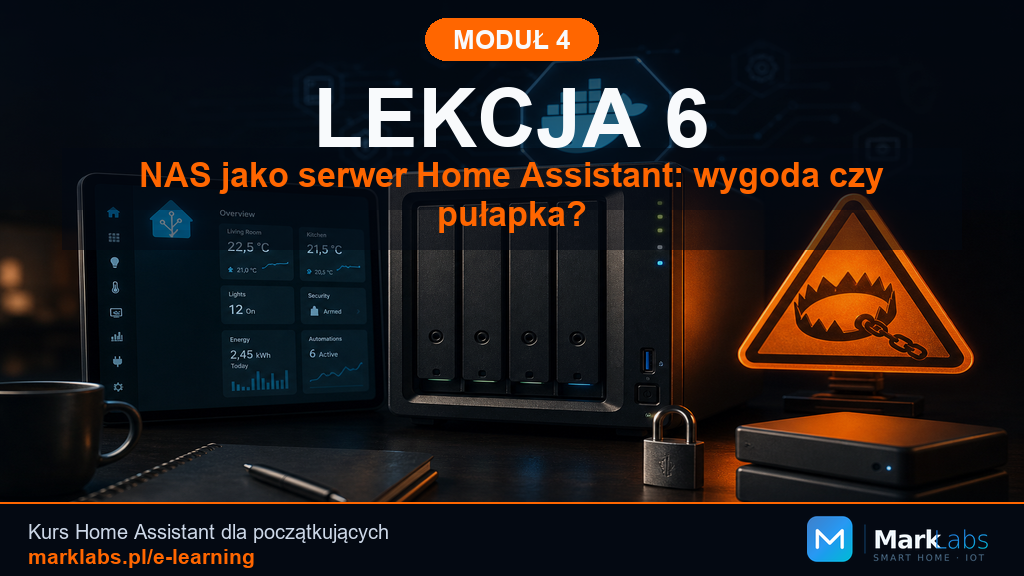 NAS jako serwer Home Assistant: wygoda czy pułapka?