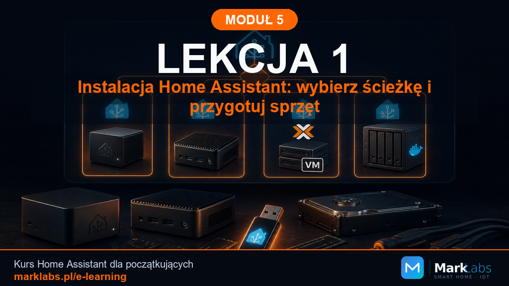Instalacja Home Assistant: wybierz ścieżkę i przygotuj sprzęt