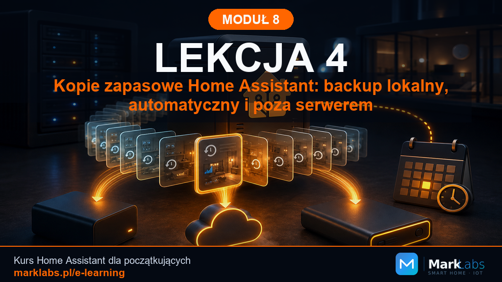 Kopie zapasowe Home Assistant: backup lokalny, automatyczny i poza serwerem