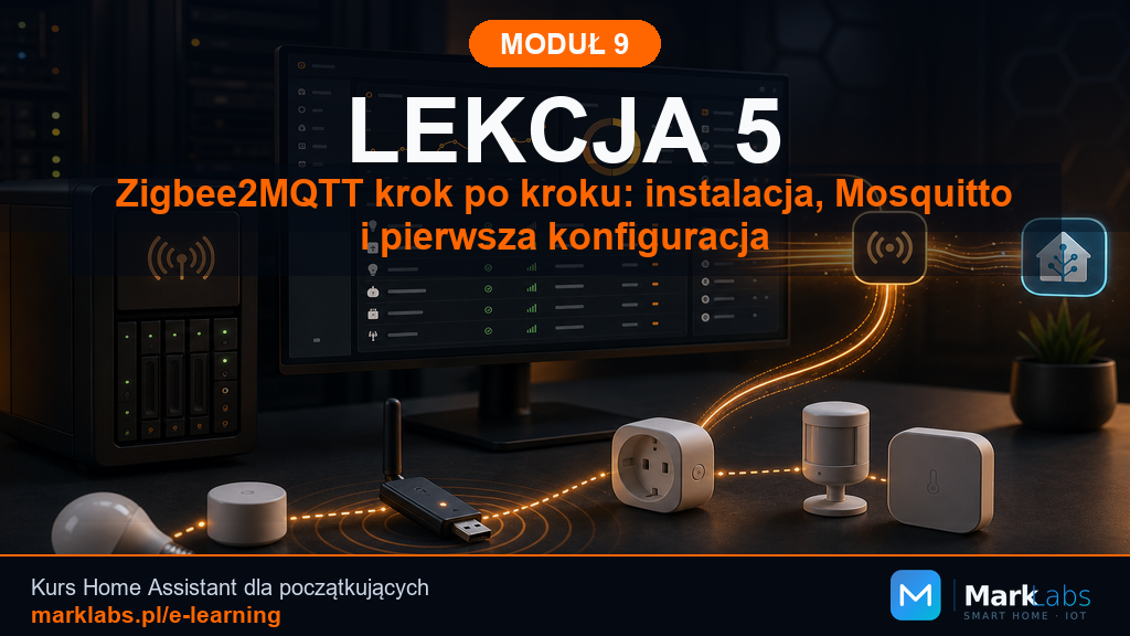 Zigbee2MQTT krok po kroku: instalacja, Mosquitto i pierwsza konfiguracja
