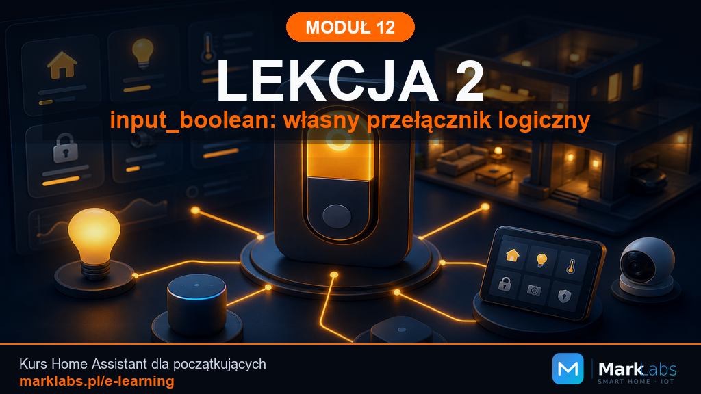 input_boolean: własny przełącznik logiczny