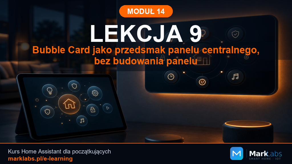 Bubble Card jako przedsmak panelu centralnego, bez budowania panelu