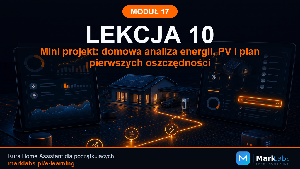 Mini projekt: domowa analiza energii, PV i plan pierwszych oszczędności