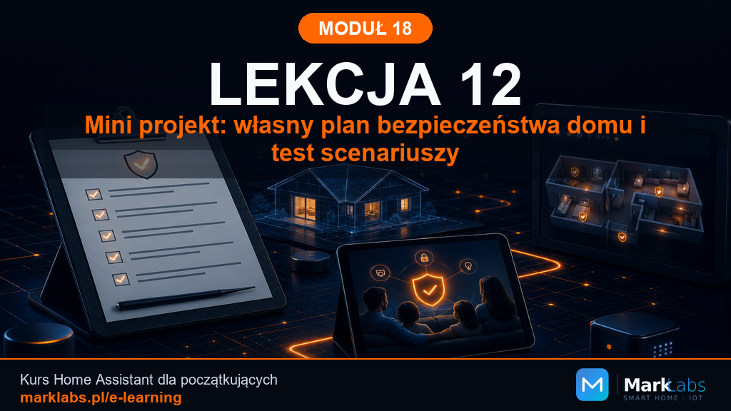 Mini projekt: własny plan bezpieczeństwa domu i test scenariuszy