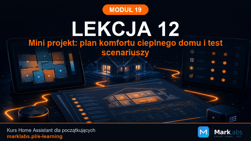 Mini projekt: plan komfortu cieplnego domu i test scenariuszy