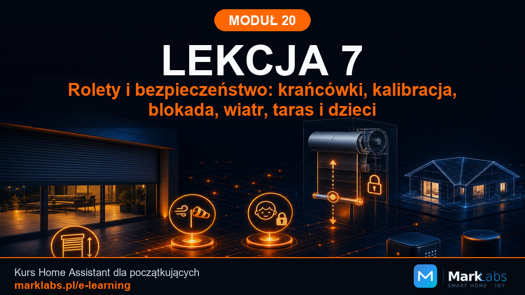 Rolety i bezpieczeństwo: krańcówki, kalibracja, blokada, wiatr, taras i dzieci