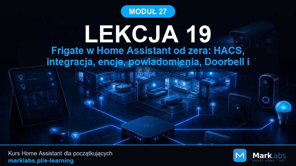 Frigate w Home Assistant od zera: HACS, integracja, encje, powiadomienia, Doorbell i TrackMix jako responder