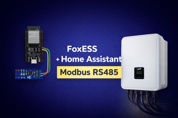 Jak podłączyć Falownik hybrydowy FoxESS H3 do Home Assistant (Modbus RS485 + ESP32 krok po kroku)