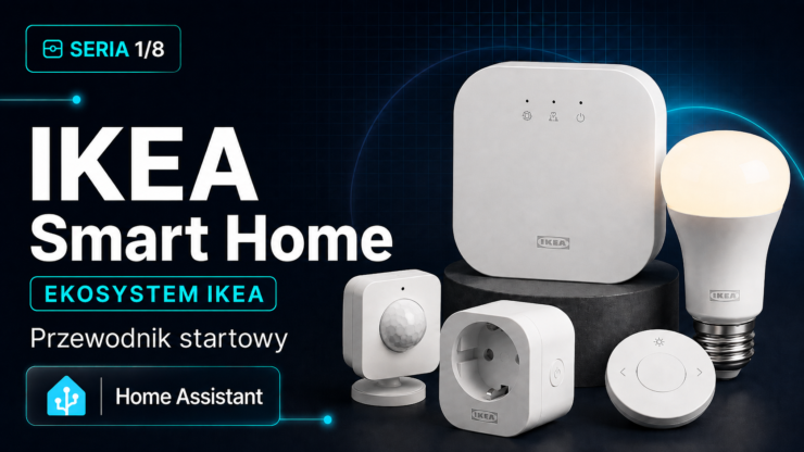 IKEA Smart Home: Zigbee, Matter, DIRIGERA i Home Assistant
