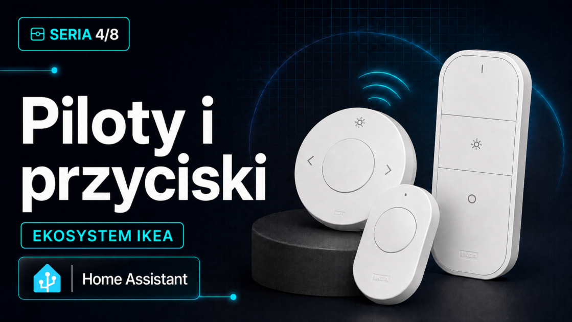 Piloty IKEA w Zigbee2MQTT: modele, akcje, binding bez chmury